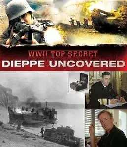 History Channel - Dieppe Uncovered (2012)