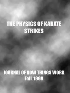 THE PHYSICS OF KARATE STRIKES