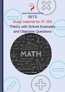 Sets Class 11: Study Material for IIT JEE