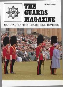 The Guards Magazine - Summer 1990