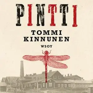 «Pintti» by Tommi Kinnunen