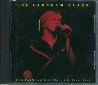 John Farnham with The Little River Band - The Farnham Years (1988)