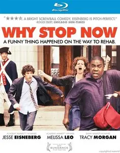 Why Stop Now (2012)