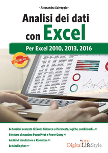 Alessandra Salvaggio  - Analisi dei dati con Excel. Per Excel 2010, 2013, 2016 (2017) [Repost]
