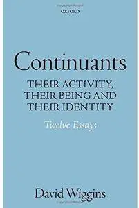 Continuants: Their Activity, Their Being, and Their Identity [Repost]