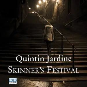 «Skinner's Festival» by Quintin Jardine