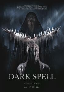 Dark Spell / Privorot. Chernoe venchanie (2021)