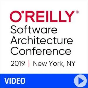 O'Reilly Software Architecture Conference 2019 - New York, New York