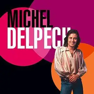 Michel Delpech - Best Of 70 (2014)