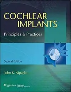 Cochlear Implants: Principles and Practices [Repost]