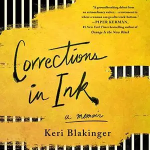 Corrections in Ink: A Memoir [Audiobook]