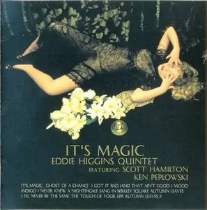 Eddie Higgins - It's Magic (2006)