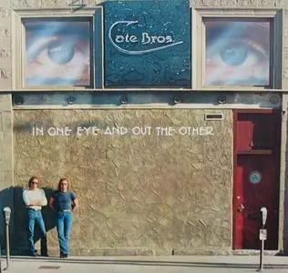 The Cate Brothers - In One Eye And Out The Other (1976) [Reissue 2009]