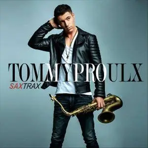 Tommy Proulx - Saxtrax (2018)