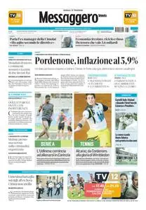 Messaggero Veneto Pordenone - 18 Luglio 2023