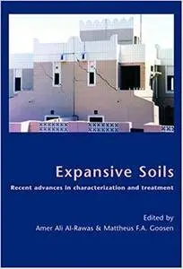 Expansive Soils: Recent Advances in Characterization and Treatment (Repost)