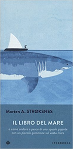 Il libro del mare - Morten A. Stroksnes