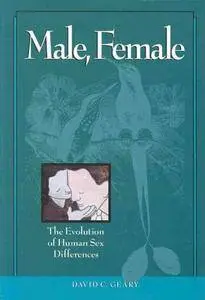 Male, Female: The Evolution of Human Sex Differences (repost)