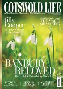 Cotswold Life - February 2024