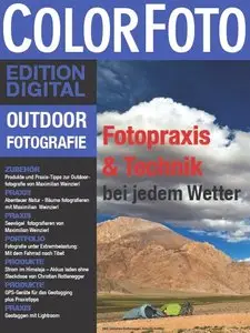 Color Foto Digital Edition Praxis Outdoor Fotografie Juli 2013