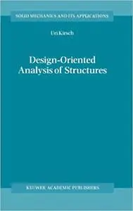 Design-Oriented Analysis of Structures: A Unified Approach (Repost)
