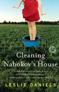 «Cleaning Nabokov's House» by Leslie Daniels