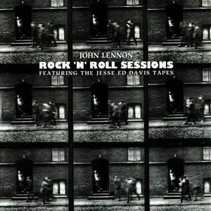 John Lennon - Rock 'N' Roll Sessions - Featuring the Jesse Ed Tapes (2003)