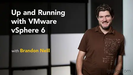 Lynda - Up and Running with VMware vSphere 6
