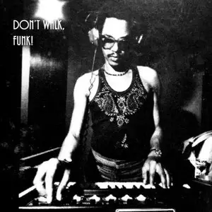 Nelue - Don't Walk, Funk! (2015)