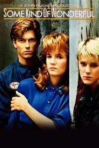 Some Kind of Wonderful (1987)