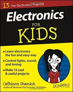 Electronics For Kids For Dummies (Repost)