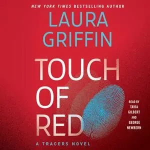 «Touch of Red» by Laura Griffin