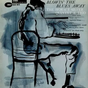 Horace Silver - Blowin' The Blues Away (1959) [RVG Edition, 1999] Repost