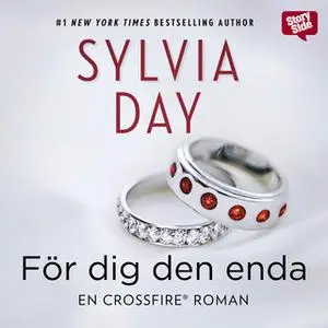 «För dig den enda» by Sylvia Day