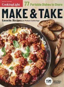 Cooking Light Bookazines – Make & Take – August 2018