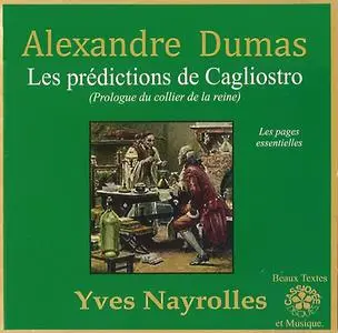 Alexandre Dumas Père, "Les prédictions de Cagliostro (Prologue du Collier de la Reine)"