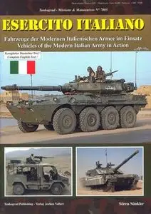 Esercito Italiano: Vehicles of the Modern Italian Army in Action (Tankograd Missions & Manoeuvres №7005)