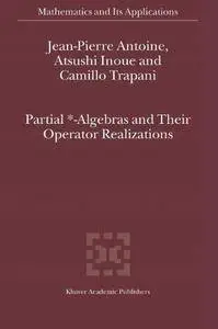 Partial *- Algebras and Their Operator Realizations (Repost)