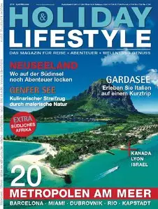 Holiday & Lifestyle - Reisemagazin April/Mai/Juni 02/2014