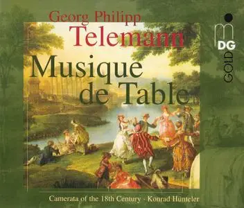 Konrad Hünteler, Camerata of the 18th Century - Telemann: Musique de Table (1994)