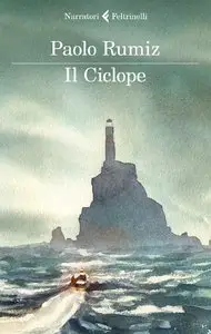 Paolo Rumiz - Il Ciclope