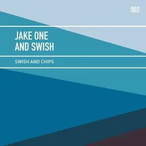 Jake One and Swish - Swish and Chips Vol 2 Stems WAV