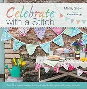 Celebrate with a Stitch: full book