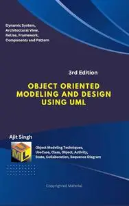 Object Oriented Modeling and Design using UML: 3rd Edition