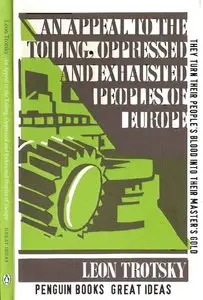 An Appeal to the Toiling, Oppressed and Exhausted Peoples of Europe (repost)