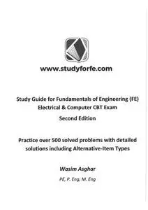 Study Guide for Fundamentals of Engineering (FE) Electrical & Computer CBT Exam: Practice over 500 solved problems with detaile