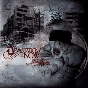 Devastation Now - Staub & Asche (2012)