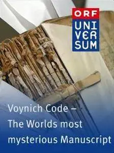 ORF Universum - The Voynich Code: The Worlds Most Mysterious Manuscript (2010)