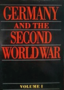 Germany and the Second World War - Vol. I - The Build Up of German Aggression