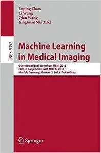 Machine Learning in Medical Imaging (Repost)